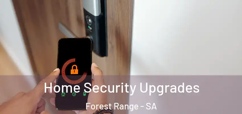 Home Security Upgrades Forest Range - SA
