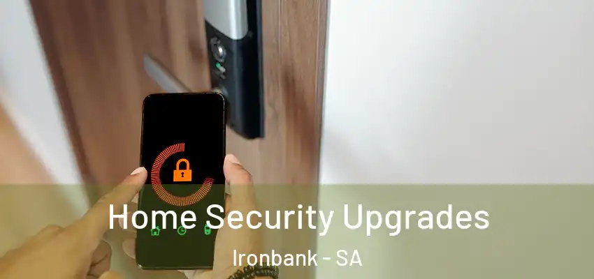  Home Security Upgrades Ironbank - SA