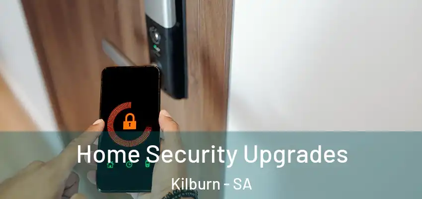 Home Security Upgrades Kilburn - SA