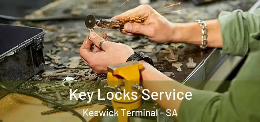 Key Locks Service Keswick Terminal - SA