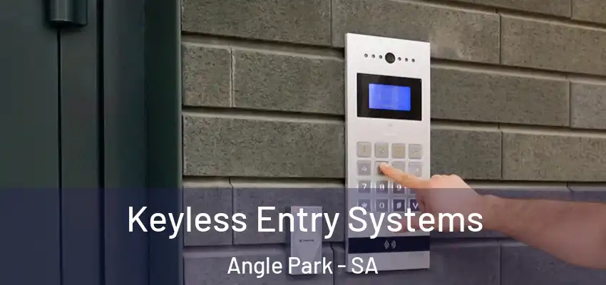 Keyless Entry Systems Angle Park - SA