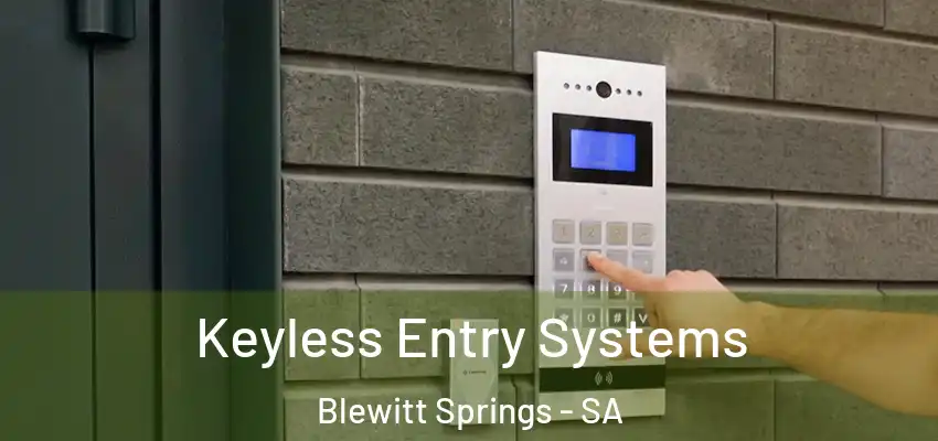 Keyless Entry Systems Blewitt Springs - SA