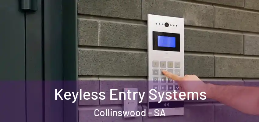 Keyless Entry Systems Collinswood - SA