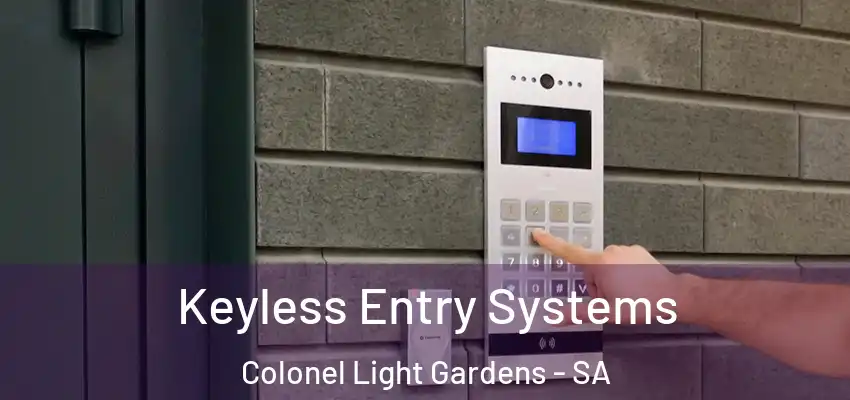 Keyless Entry Systems Colonel Light Gardens - SA