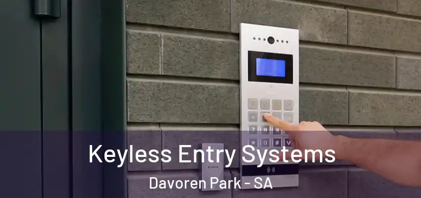 Keyless Entry Systems Davoren Park - SA