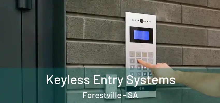 Keyless Entry Systems Forestville - SA