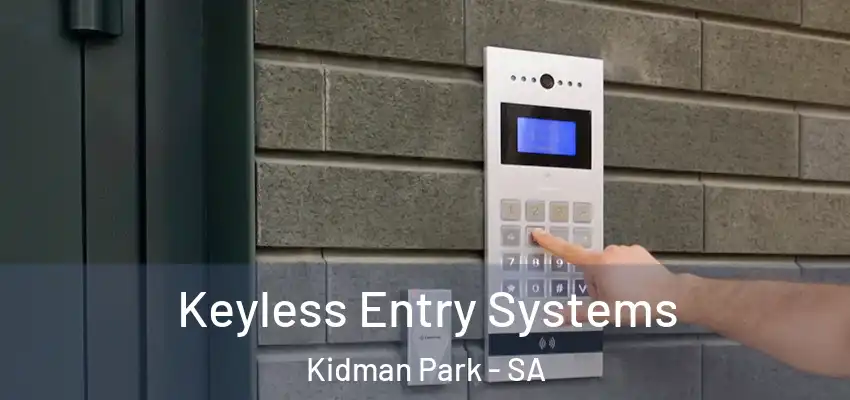 Keyless Entry Systems Kidman Park - SA