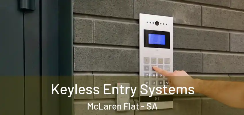 Keyless Entry Systems McLaren Flat - SA