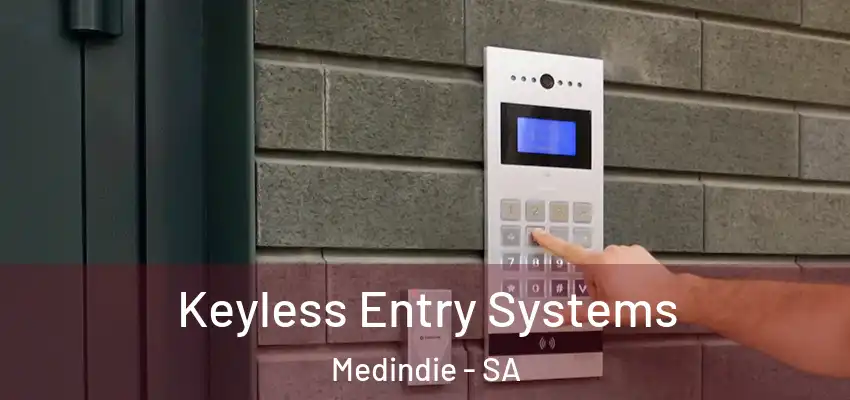 Keyless Entry Systems Medindie - SA