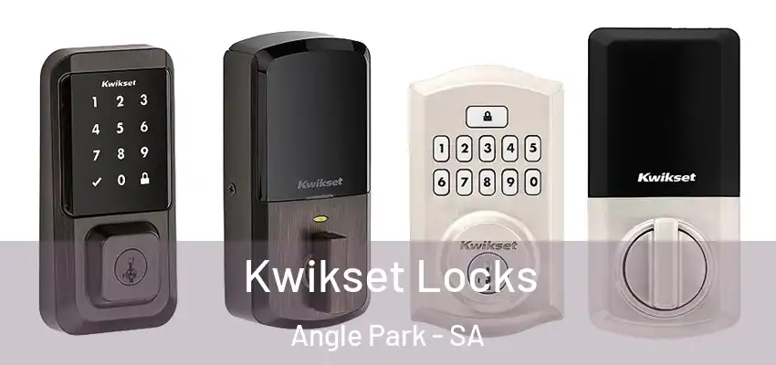 Kwikset Locks Angle Park - SA