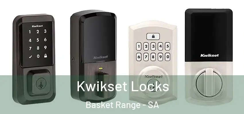 Kwikset Locks Basket Range - SA