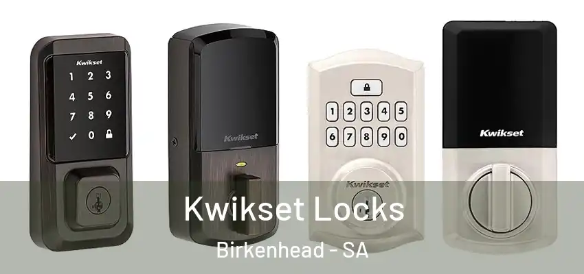 Kwikset Locks Birkenhead - SA