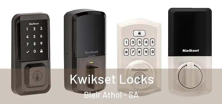  Kwikset Locks Blair Athol - SA