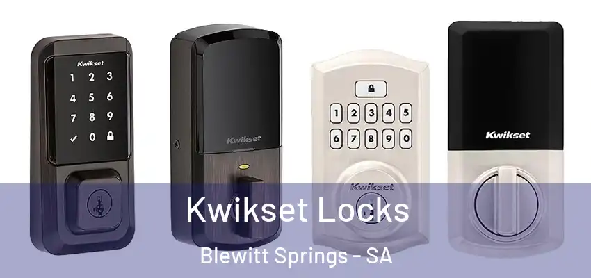  Kwikset Locks Blewitt Springs - SA