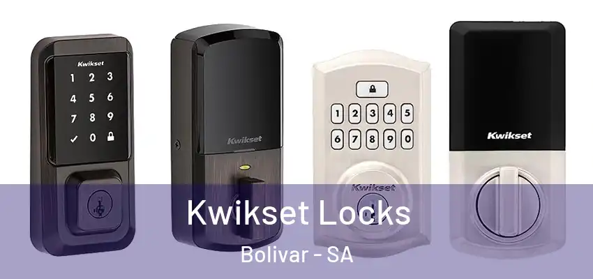  Kwikset Locks Bolivar - SA