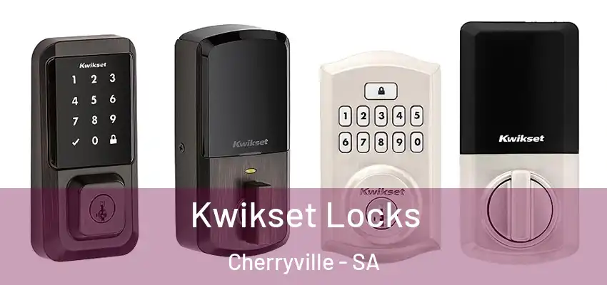Kwikset Locks Cherryville - SA