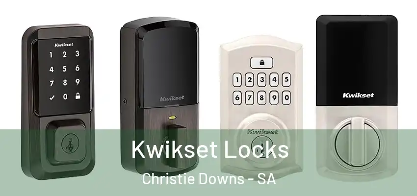  Kwikset Locks Christie Downs - SA