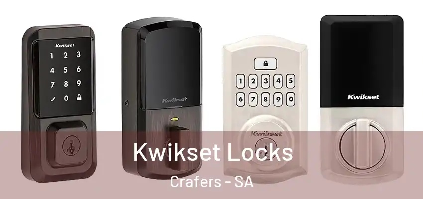 Kwikset Locks Crafers - SA