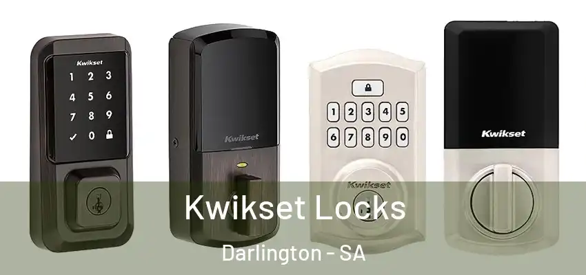Kwikset Locks Darlington - SA