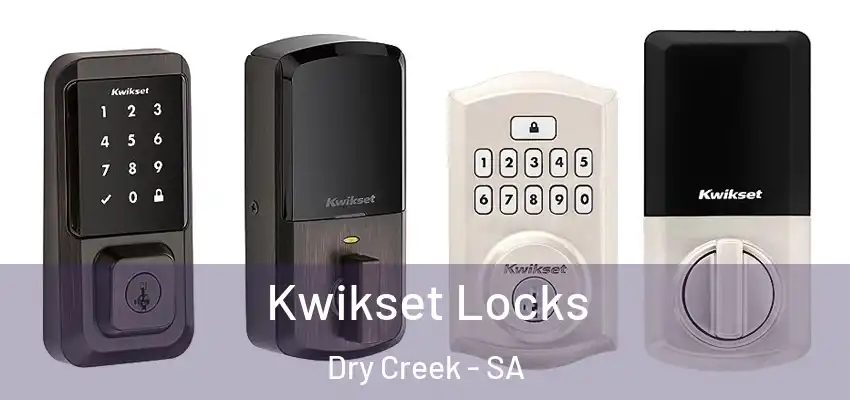  Kwikset Locks Dry Creek - SA