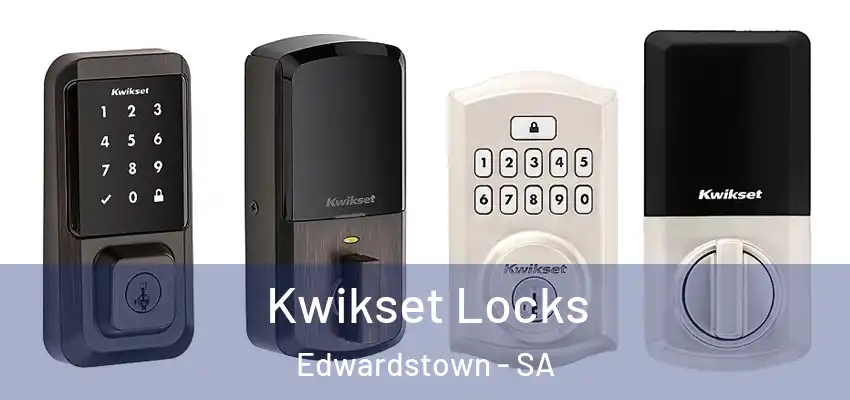 Kwikset Locks Edwardstown - SA