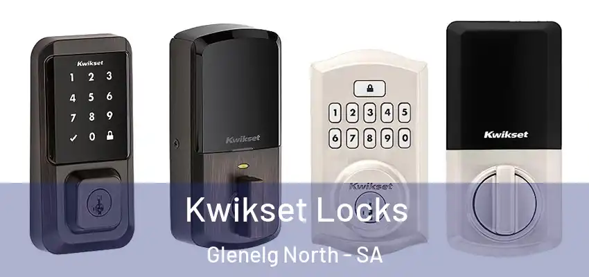  Kwikset Locks Glenelg North - SA