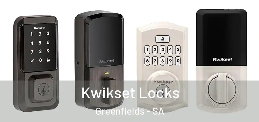 Kwikset Locks Greenfields - SA