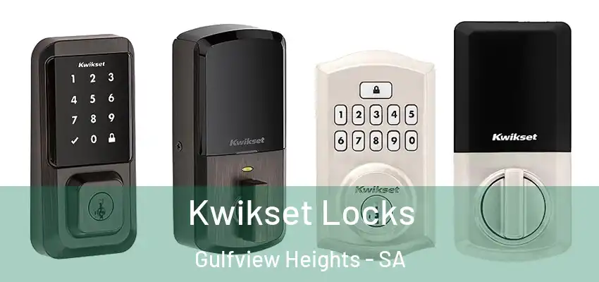  Kwikset Locks Gulfview Heights - SA