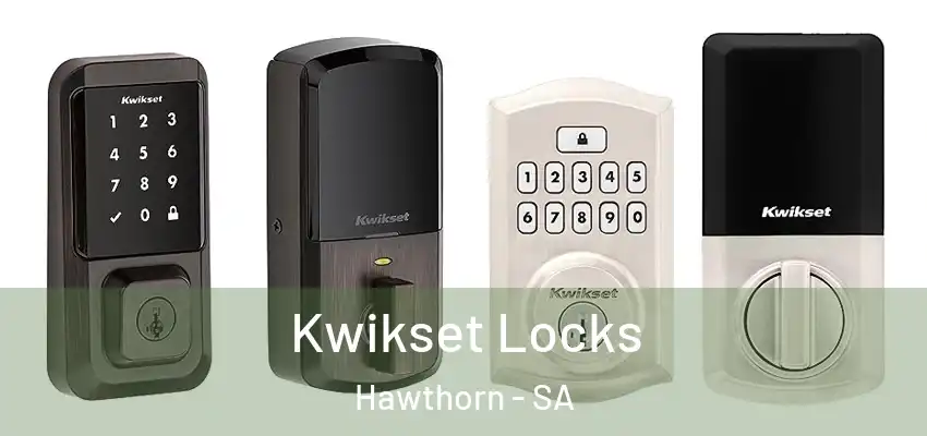 Kwikset Locks Hawthorn - SA