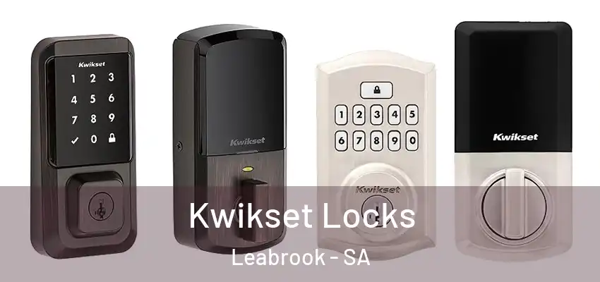 Kwikset Locks Leabrook - SA