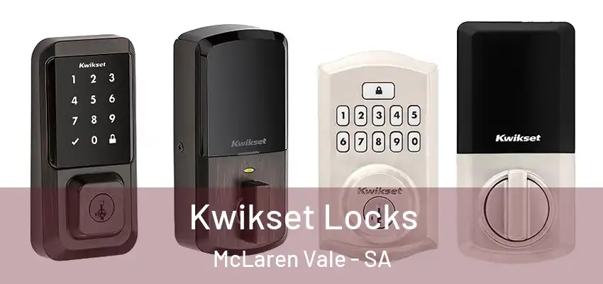  Kwikset Locks McLaren Vale - SA