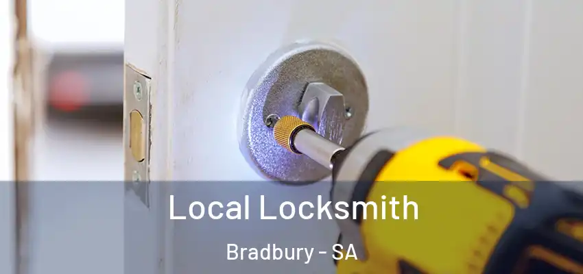Local Locksmith Bradbury - SA