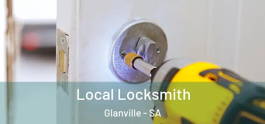 Local Locksmith Glanville - SA