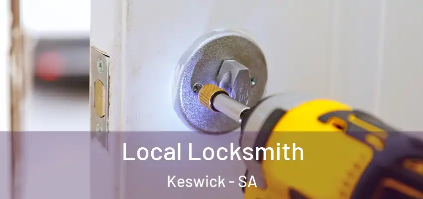  Local Locksmith Keswick - SA