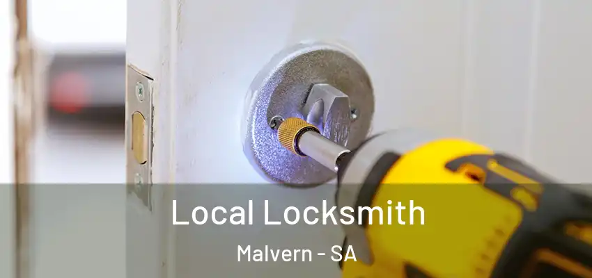 Local Locksmith Malvern - SA