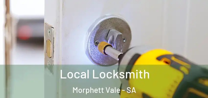  Local Locksmith Morphett Vale - SA