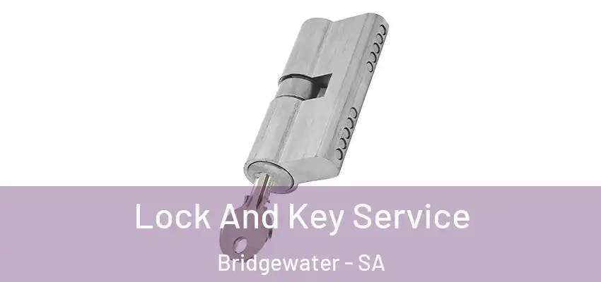 Lock And Key Service Bridgewater - SA