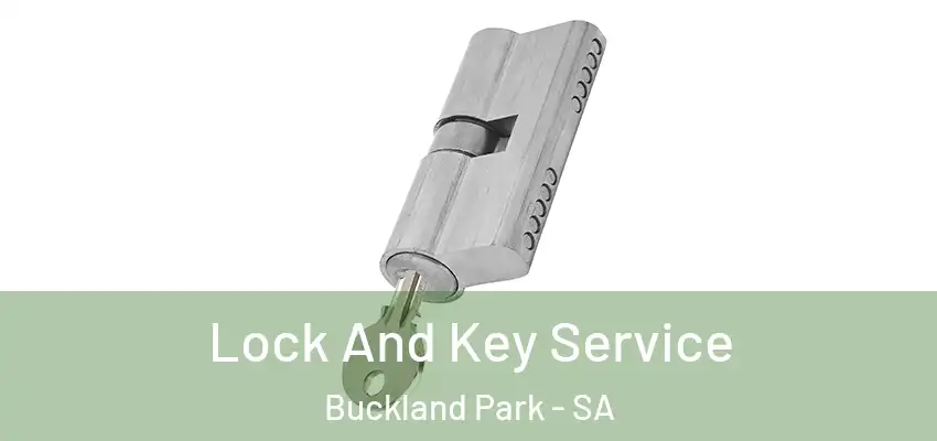 Lock And Key Service Buckland Park - SA