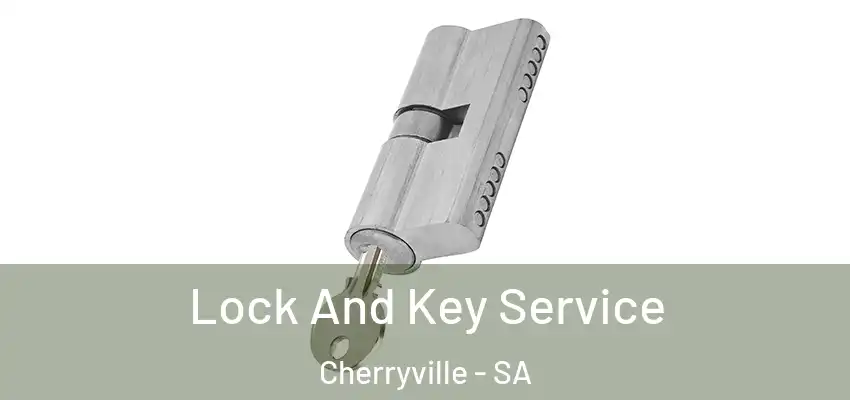 Lock And Key Service Cherryville - SA