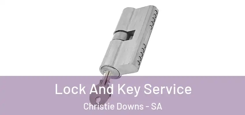 Lock And Key Service Christie Downs - SA