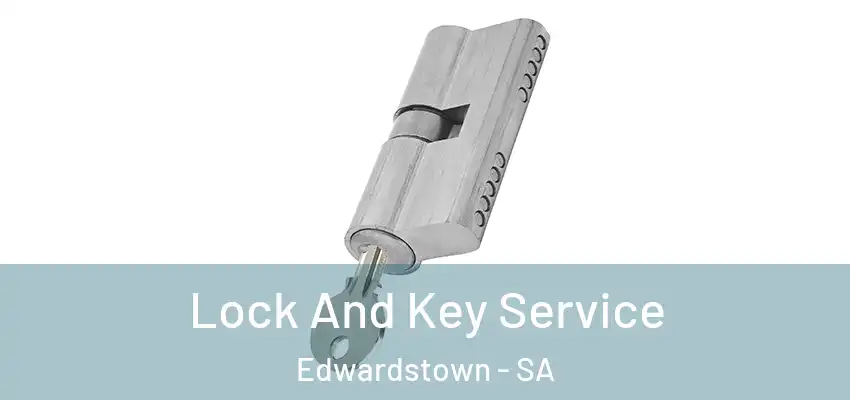 Lock And Key Service Edwardstown - SA