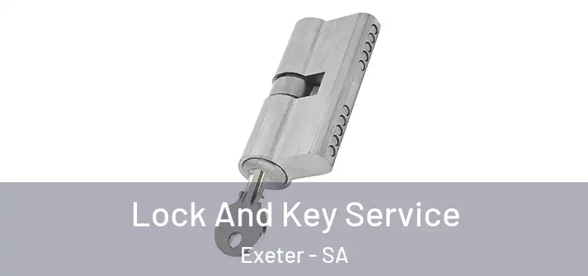 Lock And Key Service Exeter - SA