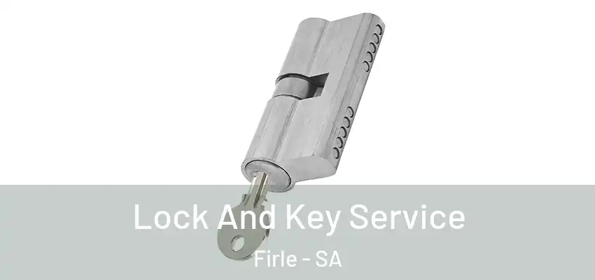 Lock And Key Service Firle - SA