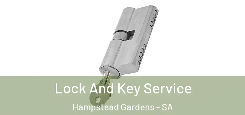 Lock And Key Service Hampstead Gardens - SA