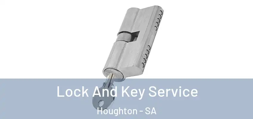 Lock And Key Service Houghton - SA