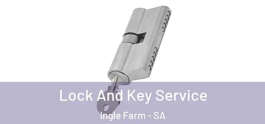  Lock And Key Service Ingle Farm - SA