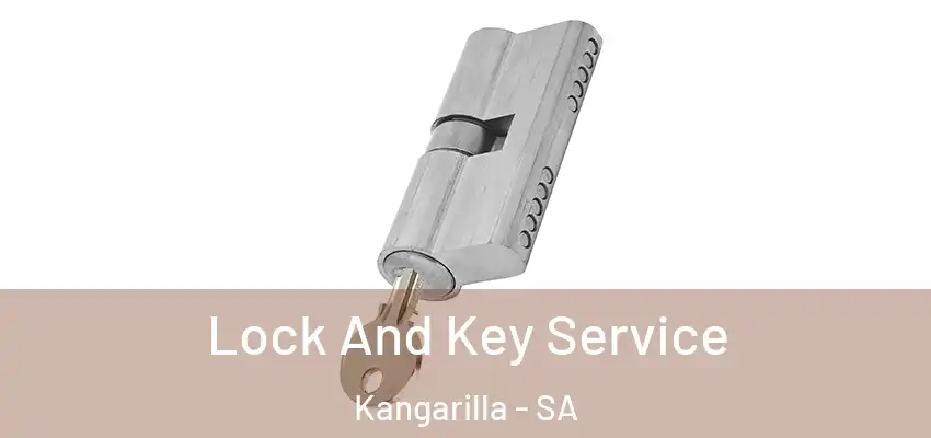 Lock And Key Service Kangarilla - SA