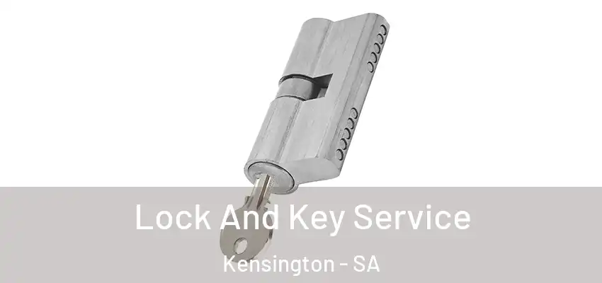 Lock And Key Service Kensington - SA