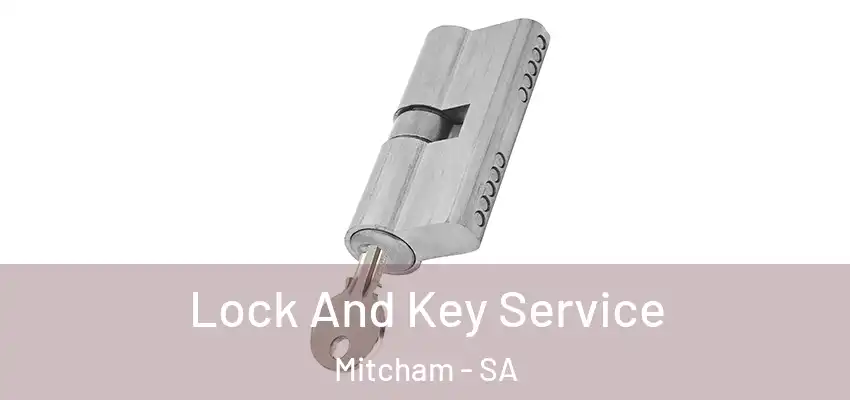 Lock And Key Service Mitcham - SA