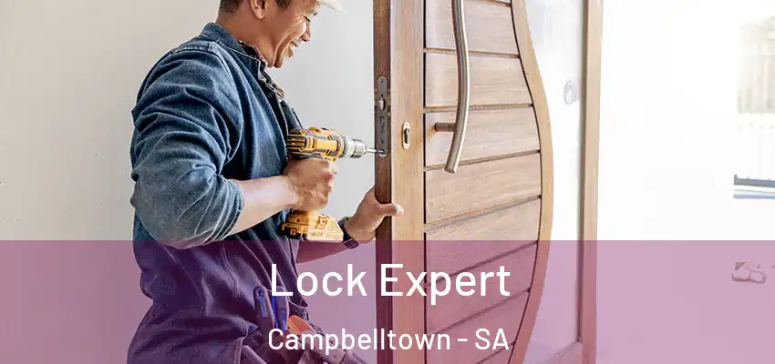 Lock Expert Campbelltown - SA